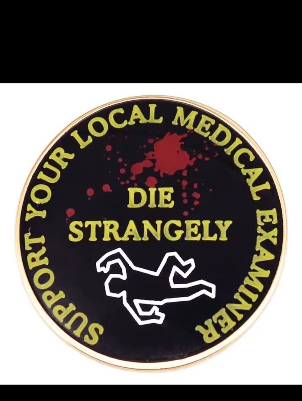 Die Strangely Pin